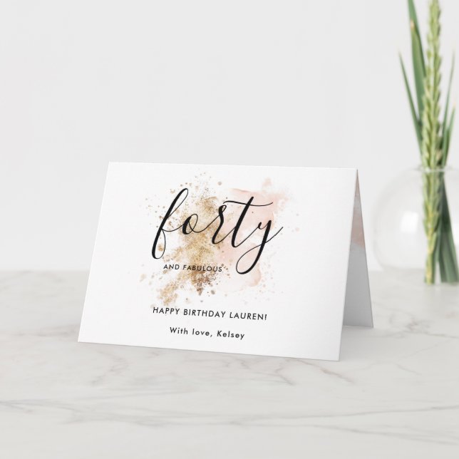 Feminine Pink Forty And Fabulous 40th Birthday  Card (Front)