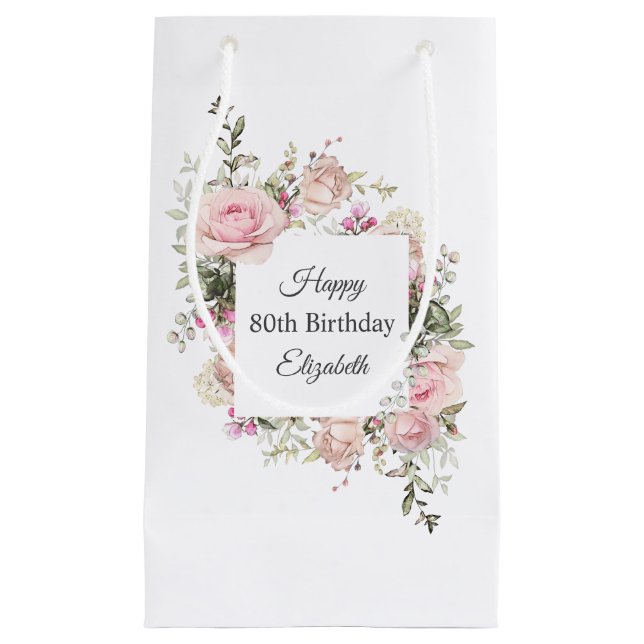 Feminine Pink Roses Floral 80th Birthday with Name Small Gift Bag (Front)