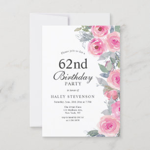 Feminine Pink Watercolor Floral Chic 62nd Birthday Invitation