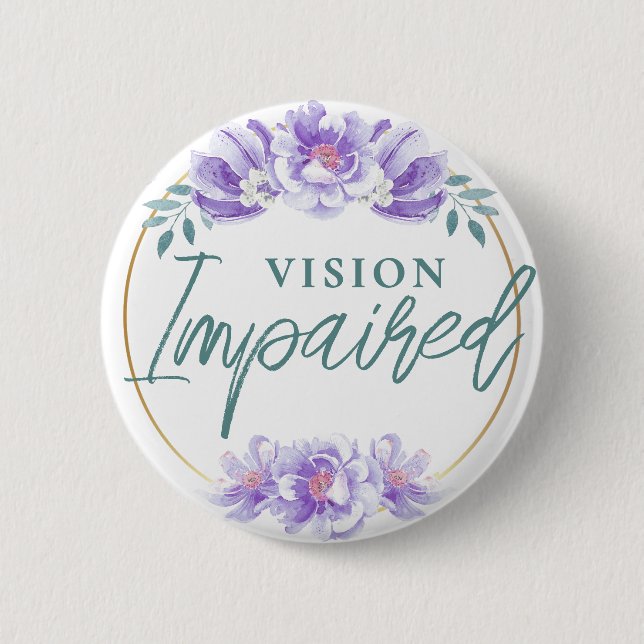 Feminine Purple Rose Floral Script Vision Impared 6 Cm Round Badge (Front)