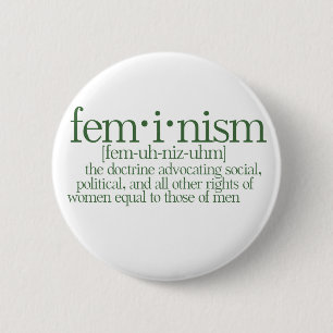 Feminism Defined 6 Cm Round Badge