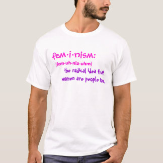 Feminism Defined T-Shirt
