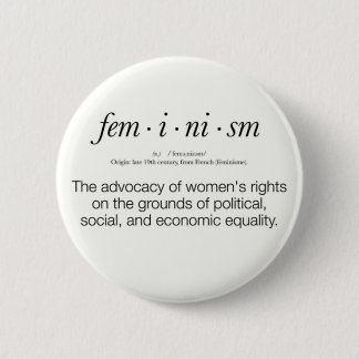Feminism Definition 6 Cm Round Badge