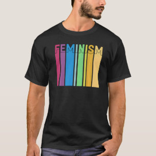 Feminism Definition Strong Women and Equal Rights T-Shirt