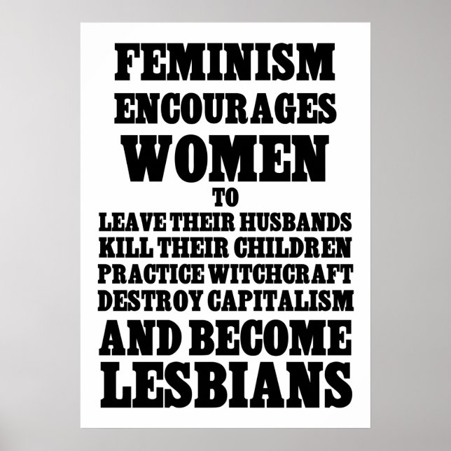 Feminism Encourages Women Poster (Front)