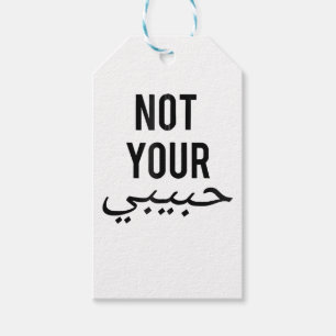 Feminism Female Protest T shirt Not Your Habibi Gi Gift Tags