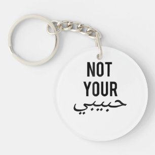 Feminism Female Protest T shirt Not Your Habibi Gi Key Ring