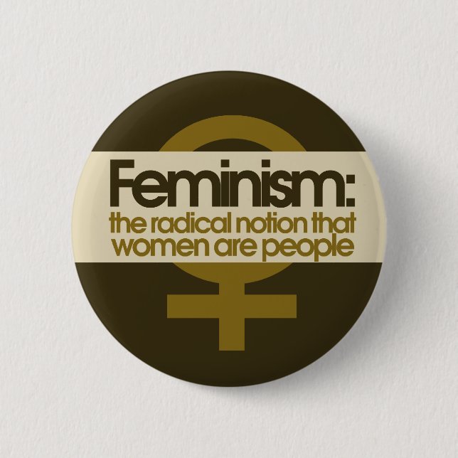 Feminism for Women 6 Cm Round Badge (Front)