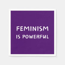 Feminism is powerful