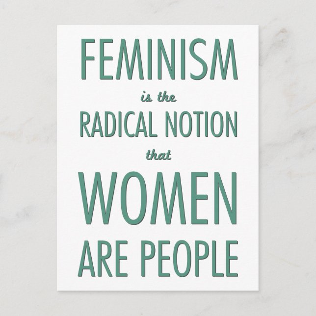 Feminism: The Radical Notion that Women are People Postcard (Front)
