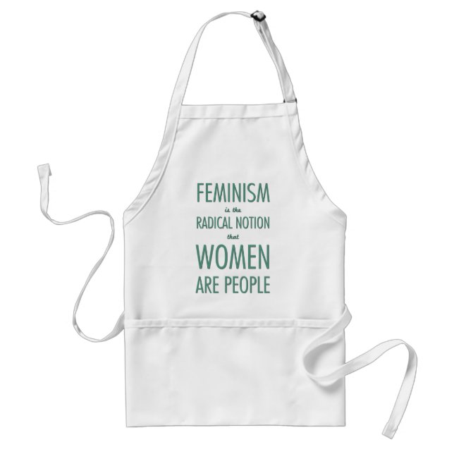 Feminism: The Radical Notion that Women are People Standard Apron (Front)