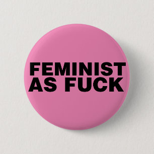 Feminist AF 6 Cm Round Badge