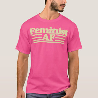 Feminist AfFeministaf TeeFeminism Retro Tee1433  T-Shirt