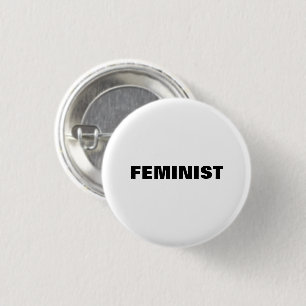 "feminist" black letters - white background 3 cm round badge