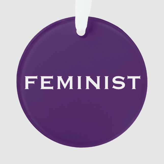Feminist, bold text on light and dark purple ornament (Front)