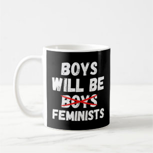 Feminist Boy - Boys Will Be Feminists II Coffee Mug