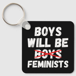 Feminist Boy - Boys Will Be Feminists II Key Ring