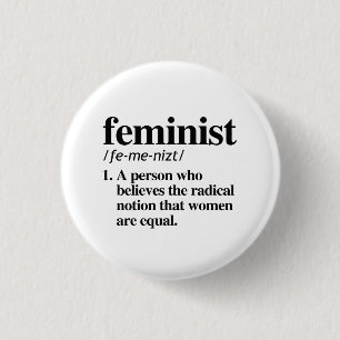 Feminist Definition 3 Cm Round Badge