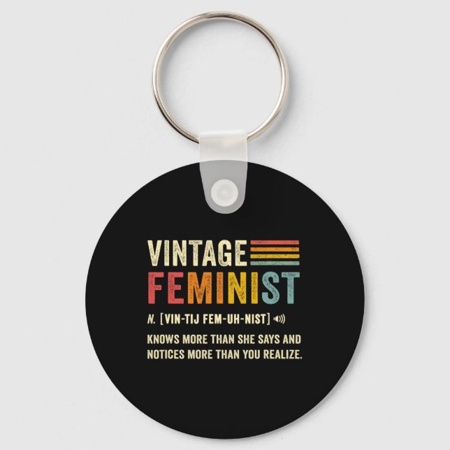 Feminist Definition Knows More Than She Says Retro Key Ring (Front)