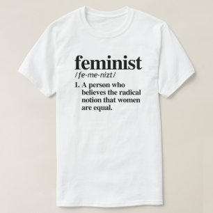 Feminist Definition T-Shirt