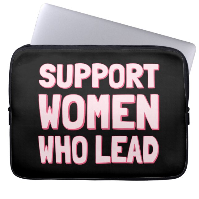 Feminist Elections - Support Women Who Lead III Laptop Sleeve (Front)