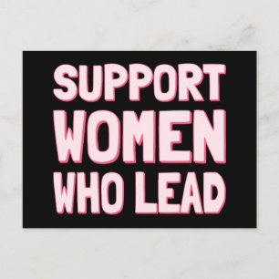 Feminist Elections - Support Women Who Lead III Postcard