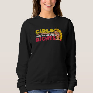 Feminist Feminism Women Empowerment Gender Girls Sweatshirt