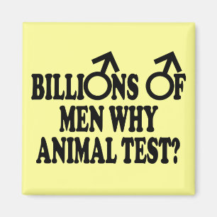Feminist funny animal test magnets