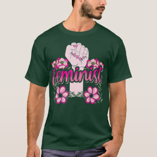 Feminist Girls Female Womens Rights Feminism1638 T-Shirt