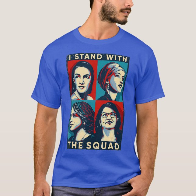Feminist I Stand With The Squad AOC Anti Trump T-Shirt (Front)