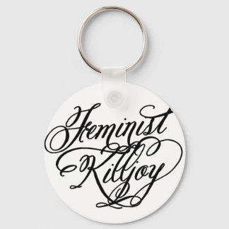 Feminist Killjoy Key Ring