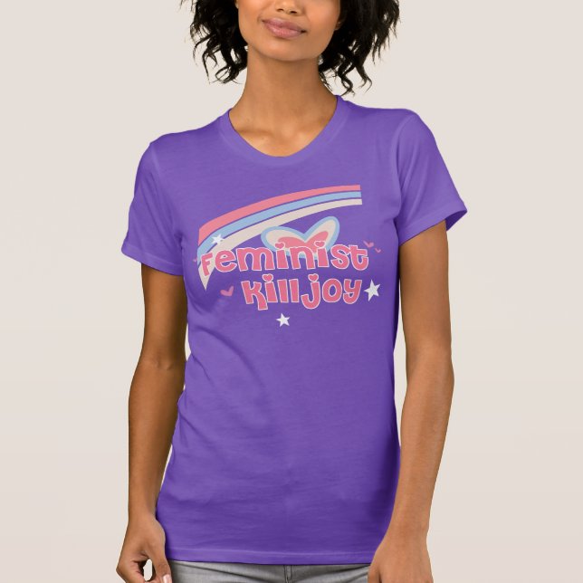 Feminist Killjoy Shirt (Front)