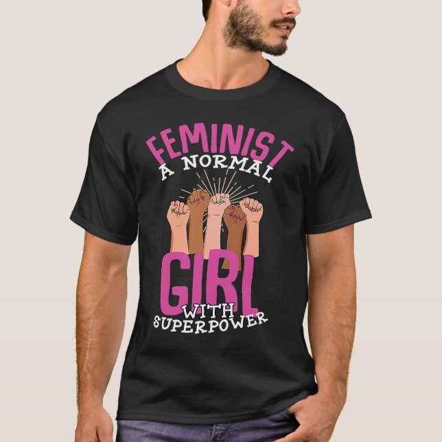 Feminist Love Pride Fairness Sisterhood T-Shirt (Front)