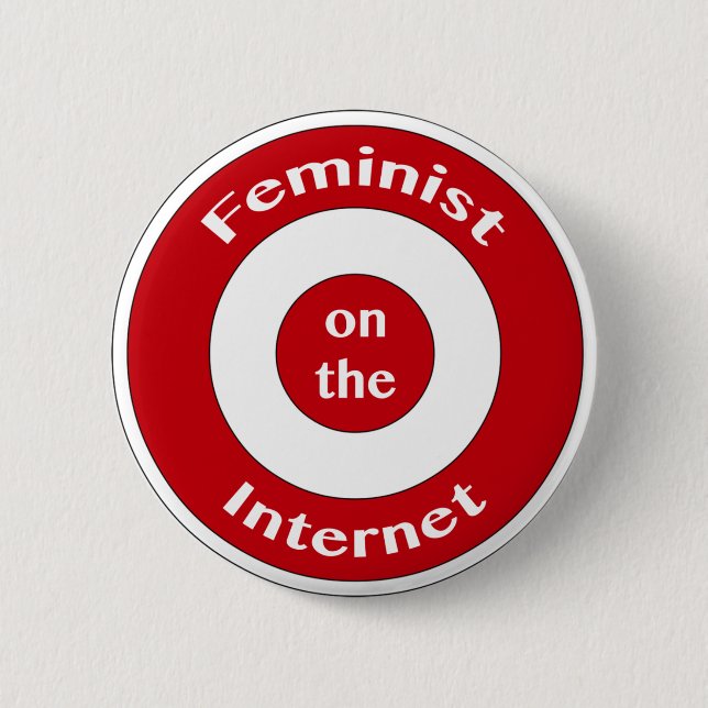 Feminist on the Internet (target) 6 Cm Round Badge (Front)