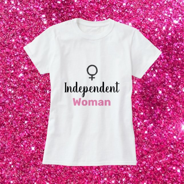 Feminist Pink and Black Independent Woman T-Shirt (Creator Uploaded)