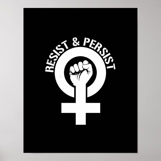 Feminist Resistance - Resist and Persist --  white Poster (Front)