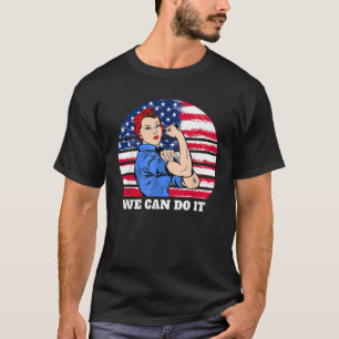 Feminist Rosie The Riveter Patriotic USA Flag 4th  T-Shirt