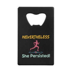 Feminist Runner Nevertheless She Persisted