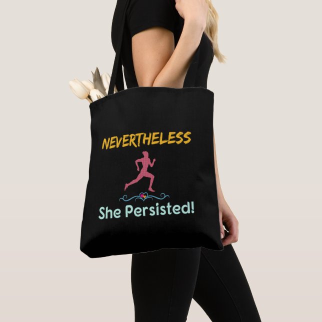 Feminist Runner Nevertheless She Persisted Tote Bag (Close Up)