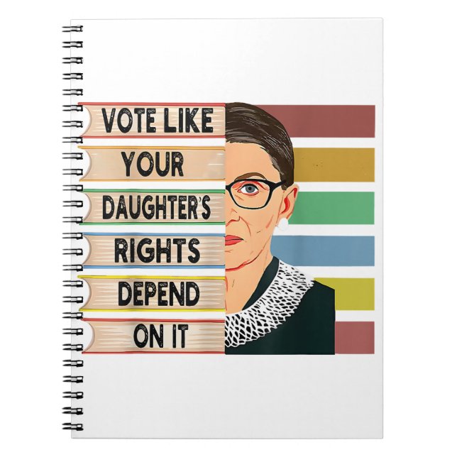 Feminist Ruth Bader Ginsburg RBG Quote Girl With B Notebook (Front)