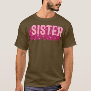 Feminist Sister Women Empowered Girl Power Support T-Shirt