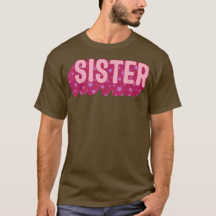 Feminist Sister Women Empowered Girl Power Support T-Shirt