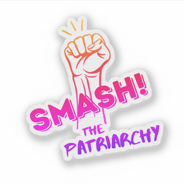 feminist - Smash the Patriarchy - colourful sticke (Front)