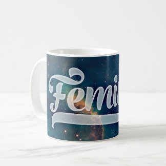 Feminist Space Galaxy Pattern Coffee Mug