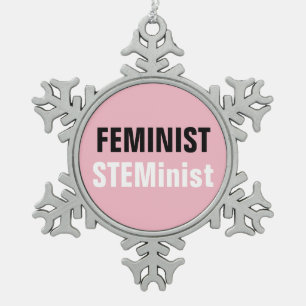 Feminist Steminist Snowflake Pewter Christmas Ornament