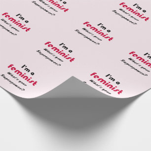 Feminist super power slogan pink wrapping paper
