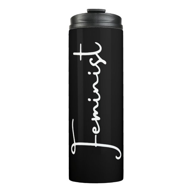 Feminist Thermal Tumbler | Womens Rights Cup (Front)