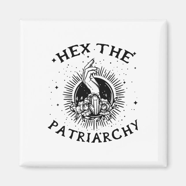 Feminist Wicca Witch Hex The Patriarchy Witch-craf Magnet (Front)