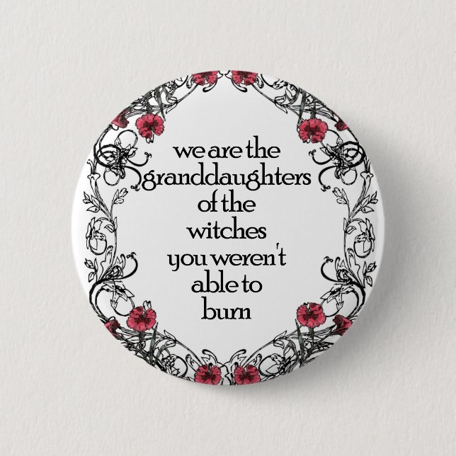 Feminist Witch 6 Cm Round Badge (Front)