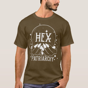 Feminist Witch, He The Patriarchy, Witchcraft Femi T-Shirt